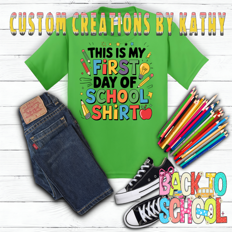 First Day of School Shirt
