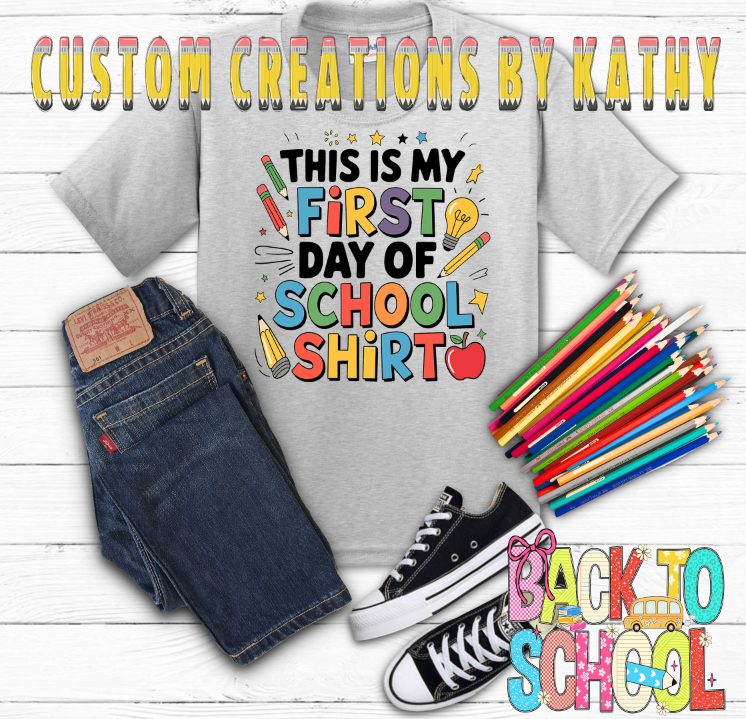 First Day of School Shirt
