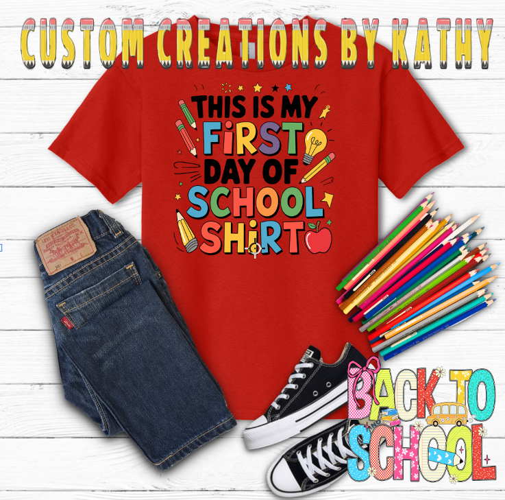 First Day of School Shirt