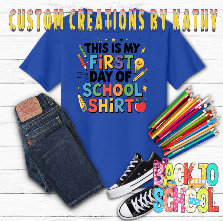 First Day of School Shirt