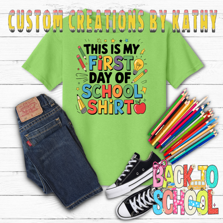 First Day of School Shirt