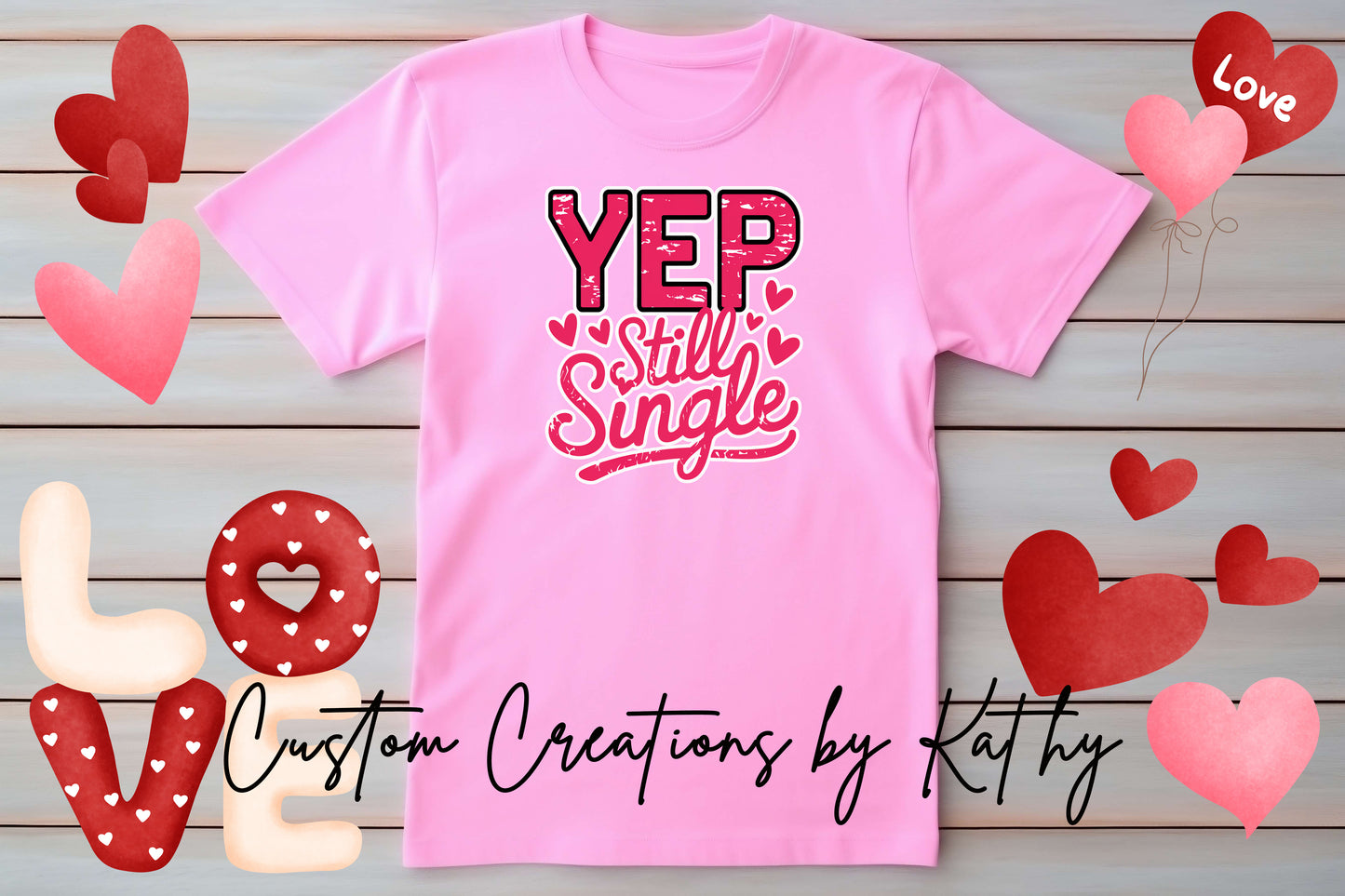 Yep Still Single