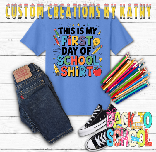 First Day of School Shirt